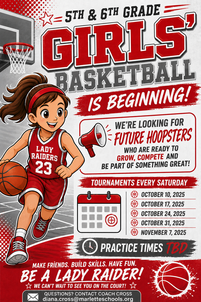 This flyer promotes girls’ basketball for 5th and 6th graders, encouraging young athletes to develop skills, make friends, and become part of the Lady Raiders team. It features upcoming Saturday tournaments from October 10 through November 7, 2025, with practice times to be announced and contact information for Coach Cross.