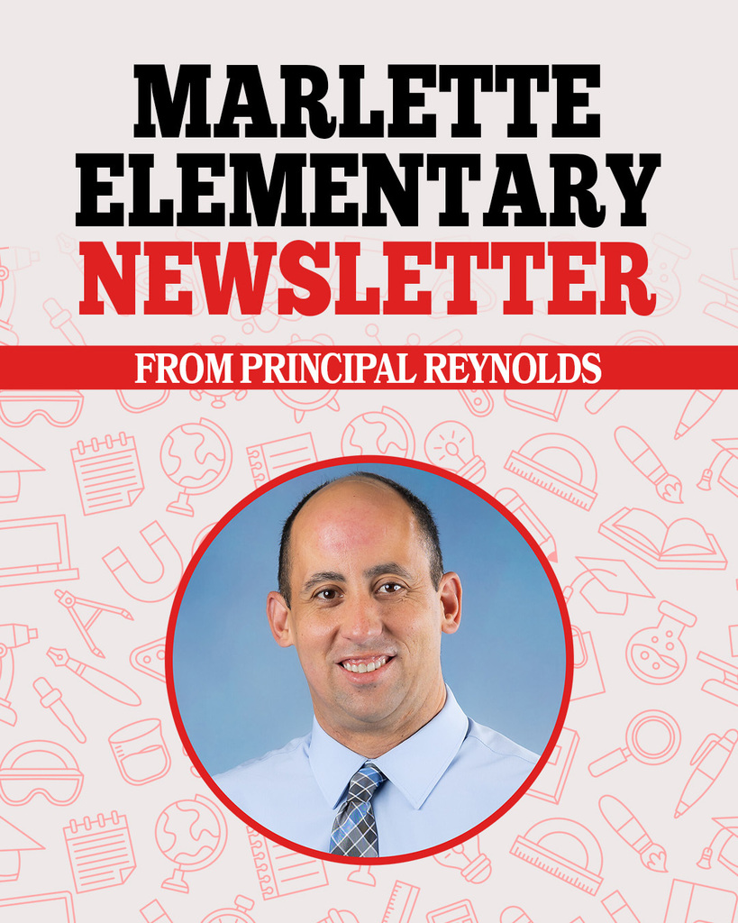 A school newsletter cover features the bold title “Marlette Elementary Newsletter” and the words “From Principal Reynolds” in black, red, and white. Below the title is a circular portrait of Principal Reynolds against a pale background patterned with school-supply illustrations.