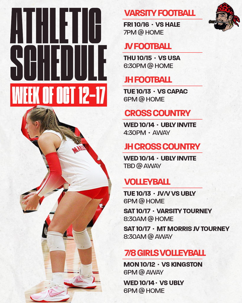 ATHLETIC SCHEDULE WEEK OF OCT 12–17 VARSITY FOOTBALL FRI 10/16 · VS MAYVILLE 7PM @ HOME JV FOOTBALL THU 10/15 · VS USA 6:30PM @ HOME JH FOOTBALL TUE 10/13 · VS CAPAC 6PM @ HOME CROSS COUNTRY WED 10/14 · UBLY INVITE 4:30PM · AWAY JH CROSS COUNTRY WED 10/14 · UBLY INVITE TBD @ AWAY VOLLEYBALL TUE 10/13 · JV/V VS UBLY 6PM @ HOME SAT 10/17 · VARSITY TOURNEY 8:30AM @ HOME SAT 10/17 · MT MORRIS JV TOURNEY 8:30AM @ AWAY 7/8 GIRLS VOLLEYBALL MON 10/12 · VS KINGSTON 6PM @ AWAY WED 10/14 · VS UBLY 6PM @ HOME