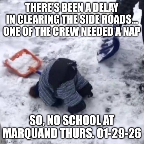 Marquand Zion Schools are Closed on Thursday January 29th. 