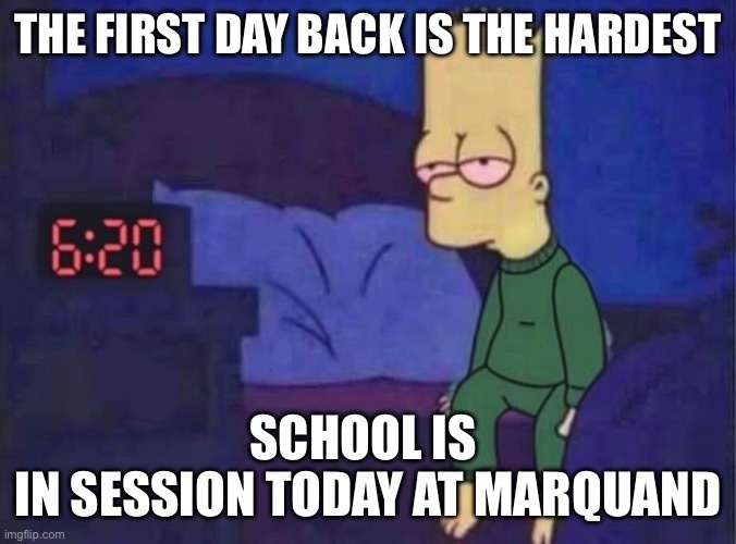 Marquand Zion Schools will be back in session today at 7:45 AM
