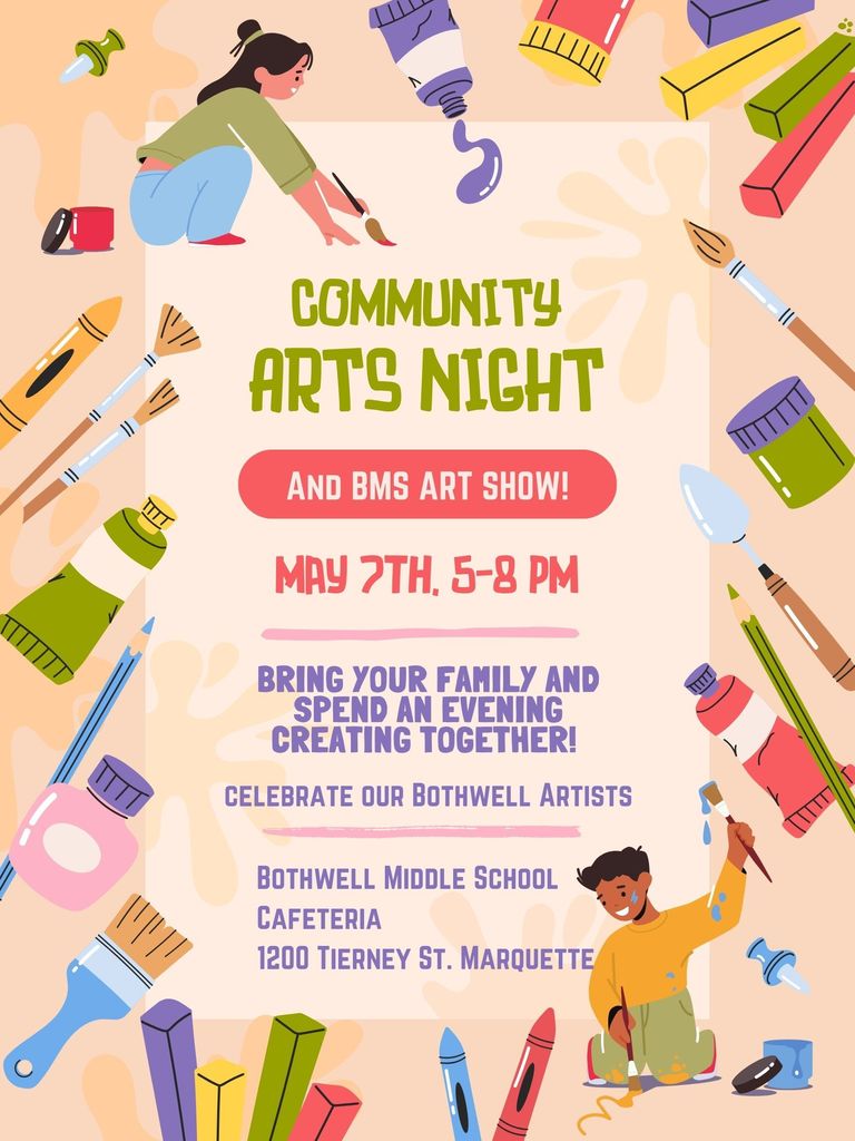 A colorful image explaining a community Arts Night at Bothwell Middle School on May 7th from 5-8 pm