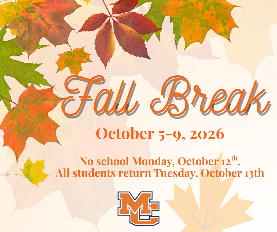 Fall Break Graphic showing dates (Oct. 5-9) and also no school Monday, October 12th. Class resume October 13th