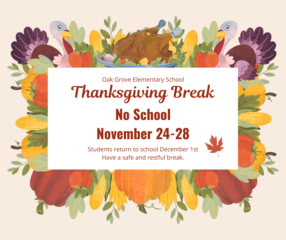 Thanksgiving Break 2025