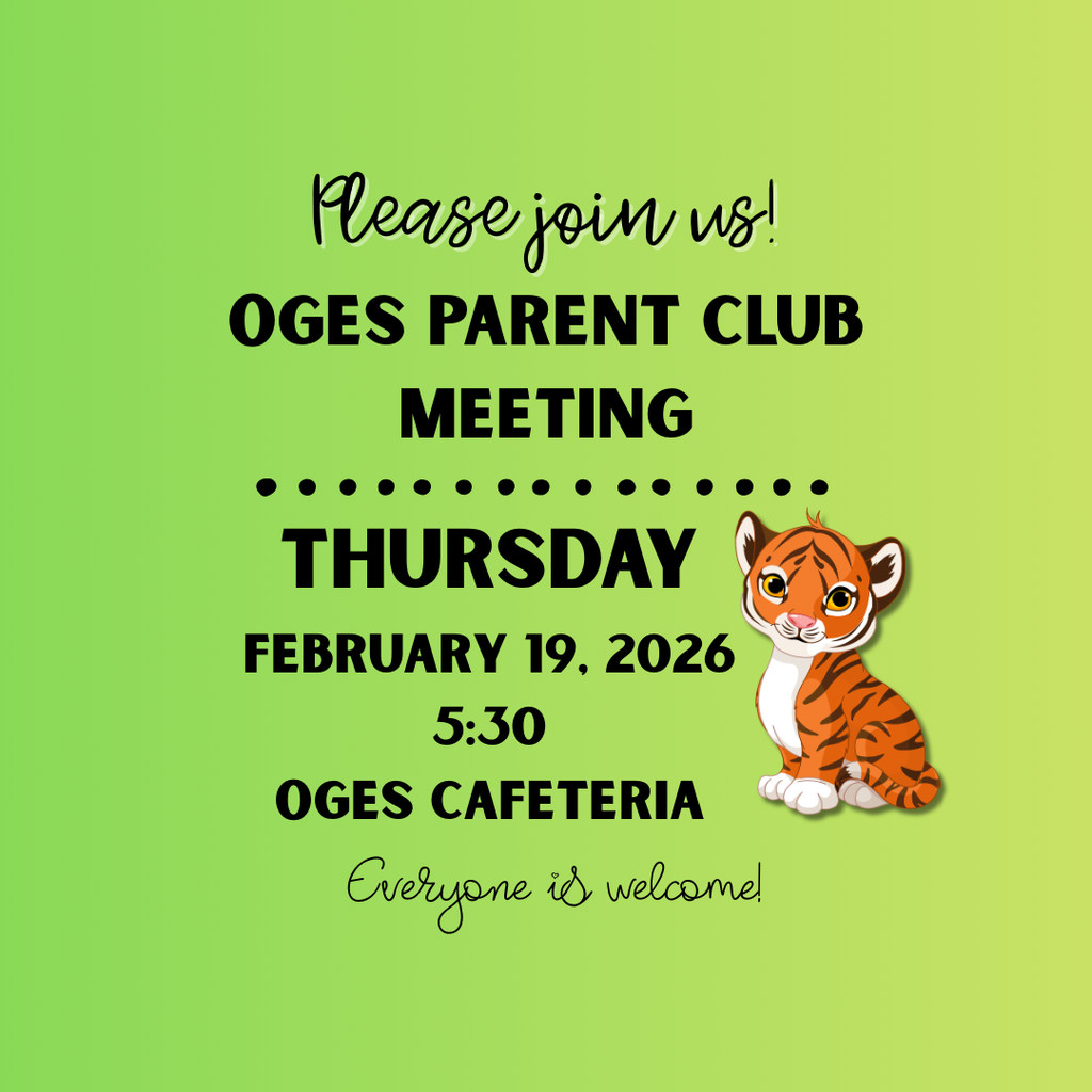 OGES Parent Club Meeting 2/19
