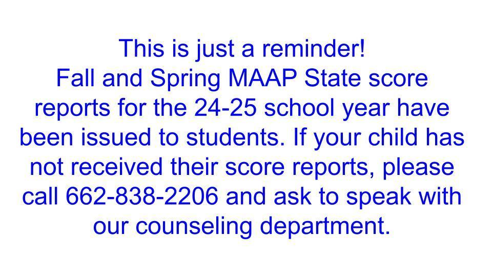 Individual MAAP Score Reports 24-25