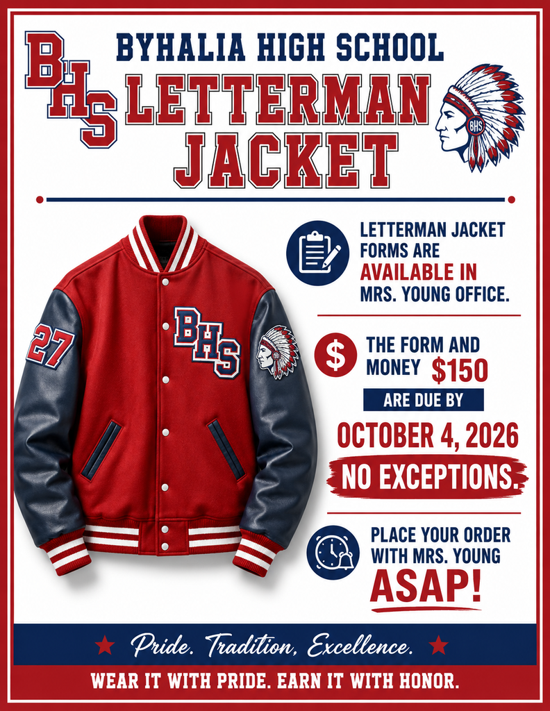 BHS Letterman  Jackets are on Sale  Today. 