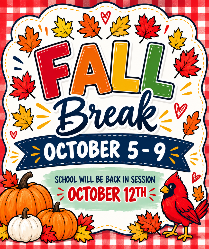 Fall Break Reminder