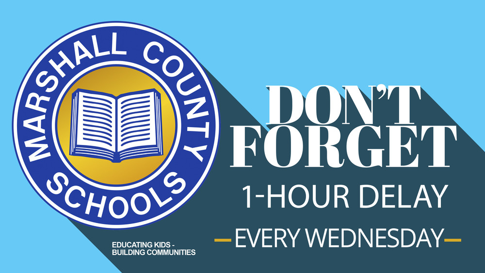 Marshall County Schools don't forget 1-hour delay every Wednesday logo with open book icon.