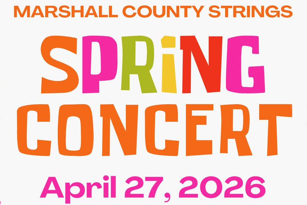 Colorful flyer with Marshall County Strings Spring Concert, April 27, 2026,.