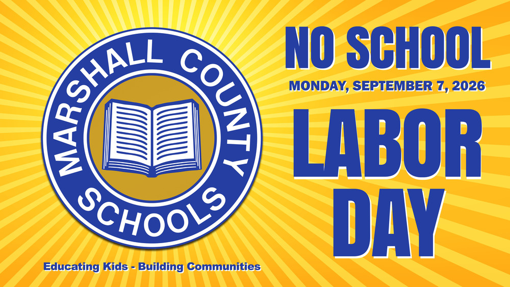 Marshall County Schools circle logo with no school Monday, September 7, 2026, Labor Day written in blue.