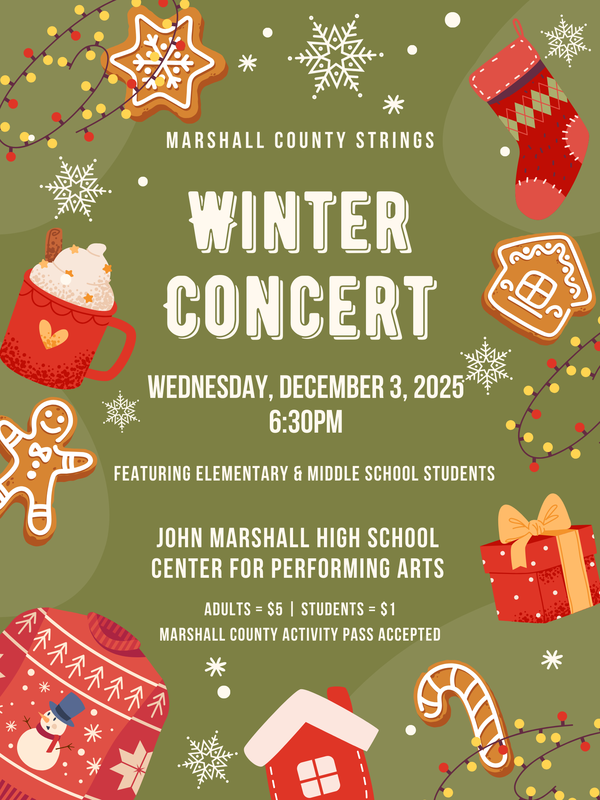 The Marshall County Strings Program will present its elementary and middle school winter concert on Wednesday, December 3, 2025, at 6:30 pm, at the John Marshall High School Center for Performing Arts.