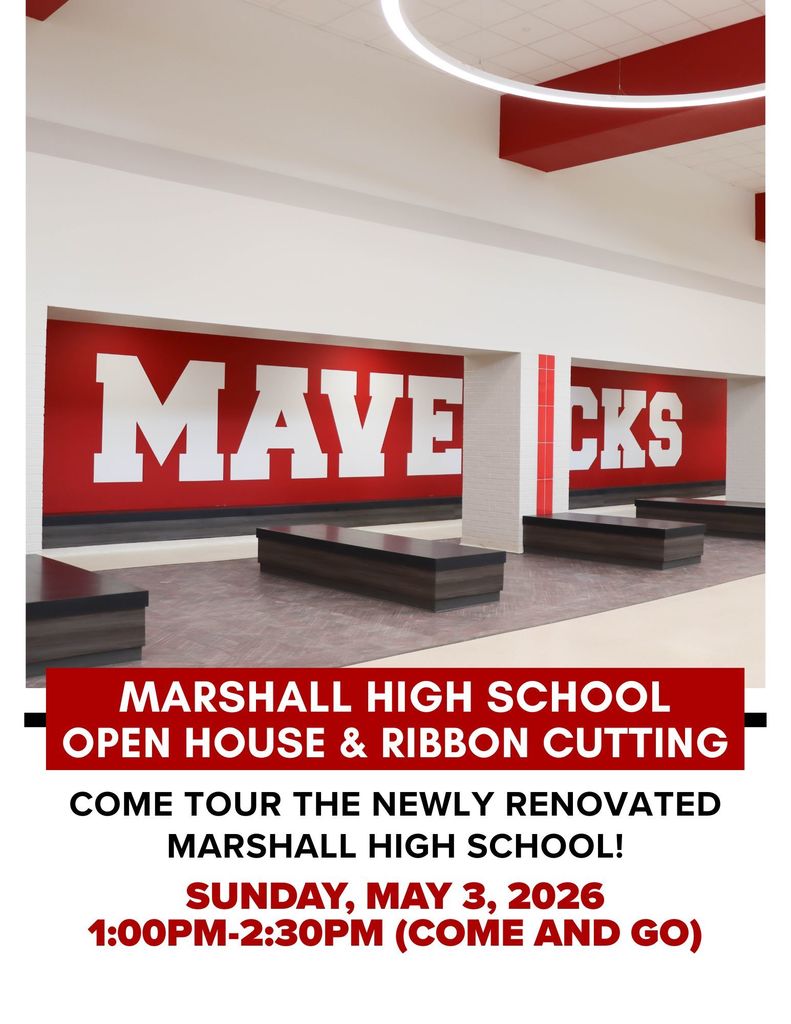 Marshall High School Ribbon cutting and open house sunday may 3 2026 1:00-2:30