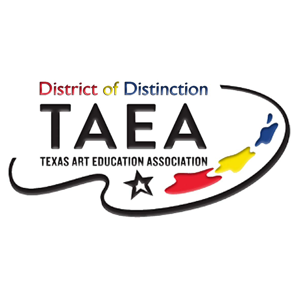 District of Distinction Texas Art Education Association (TAEA) 2026