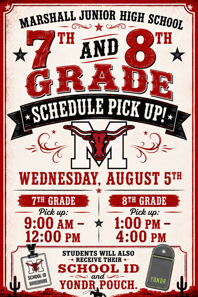 7th & 8th grade Schedule Pick up Wednesday August 5th.