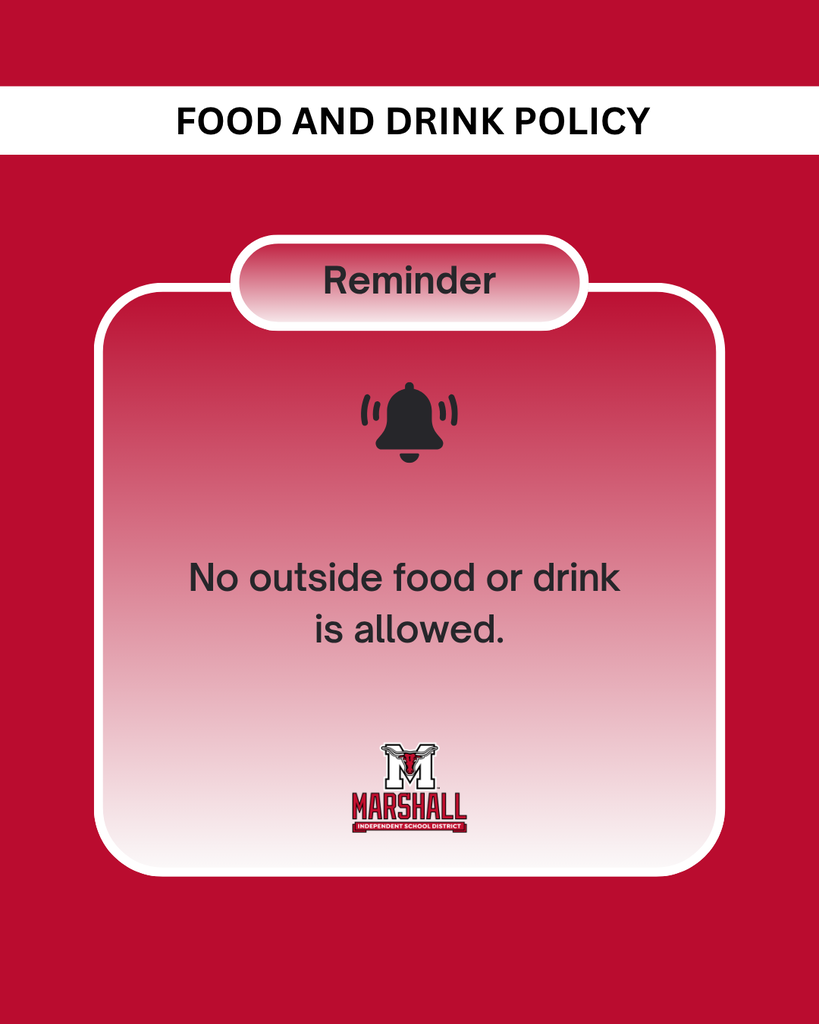 Food and Drink Policy for ALL MISD Athletic Events