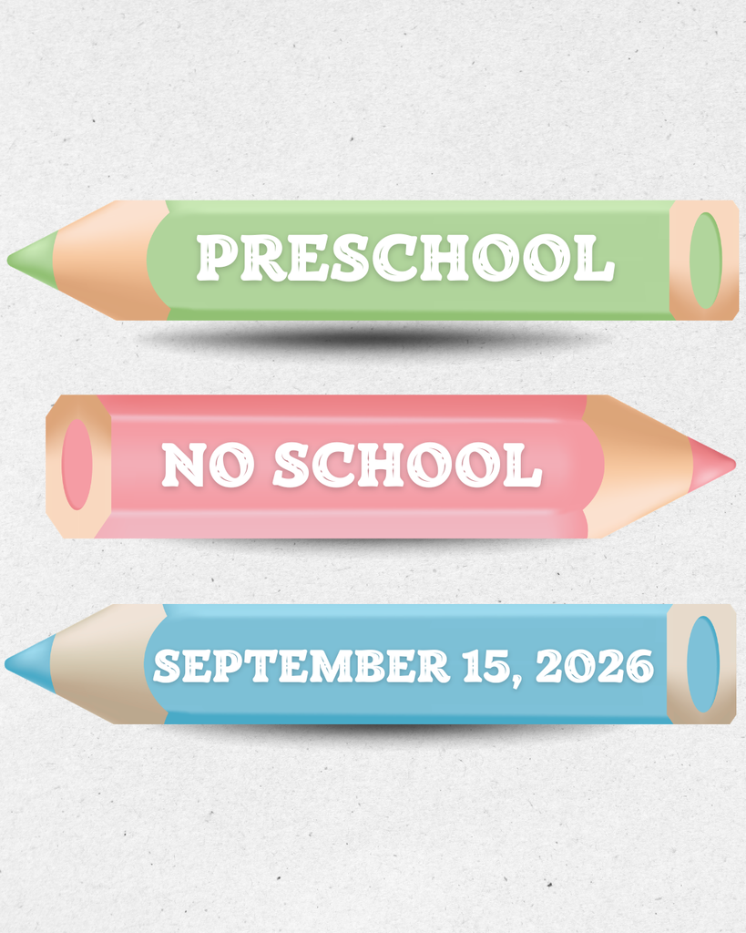 Image is three colored pencils and says Preschool No School September 15, 2026.
