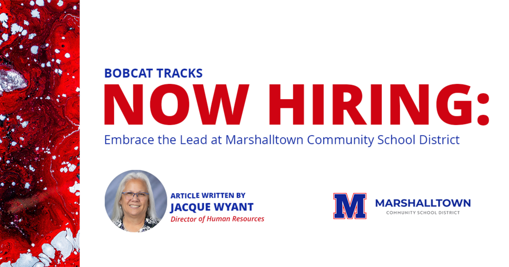 Now Hiring: Embrace The Lead at Marshalltown Community School District