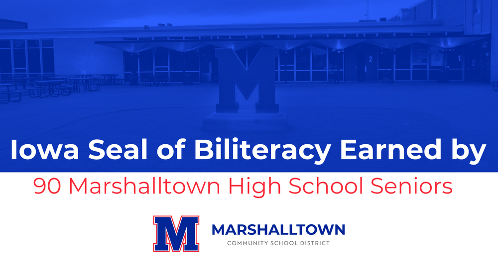 Iowa Seal of Biliteracy Earned by 90 MHS Seniors