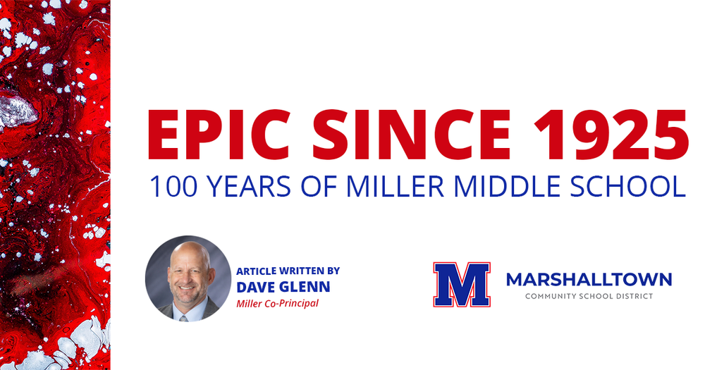 Epic Since 1925 100 Years of Miller Middle School