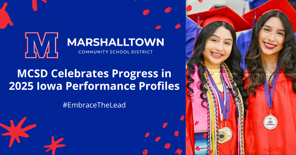 MCSD Celebrates Progress in 2025 Iowa Performance Profiles