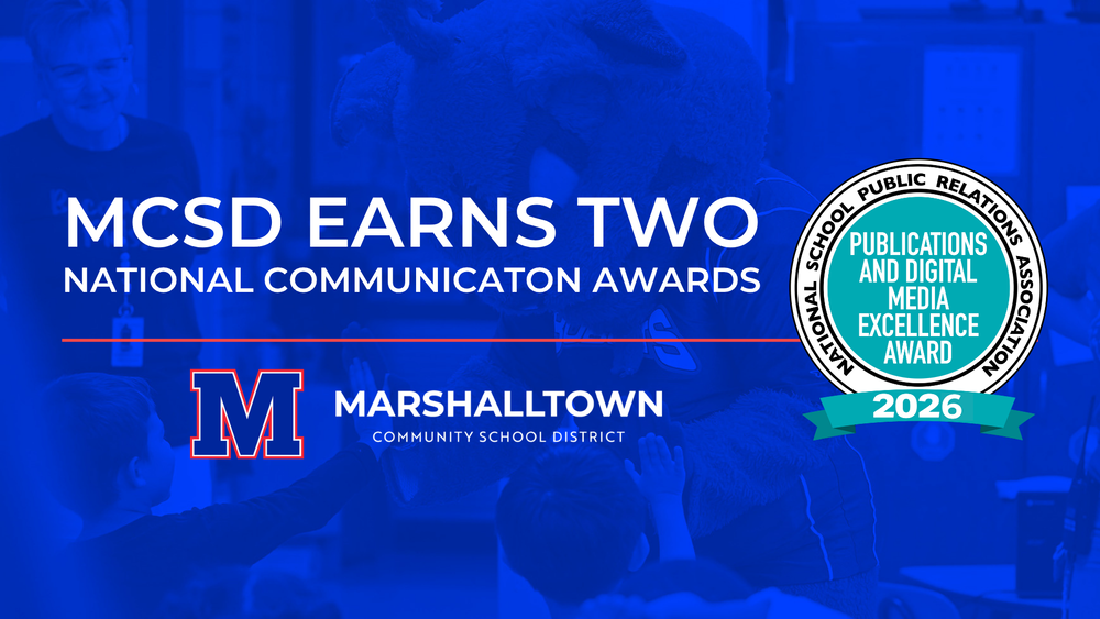 Marshalltown Community School District Earns Two National Communication Awards