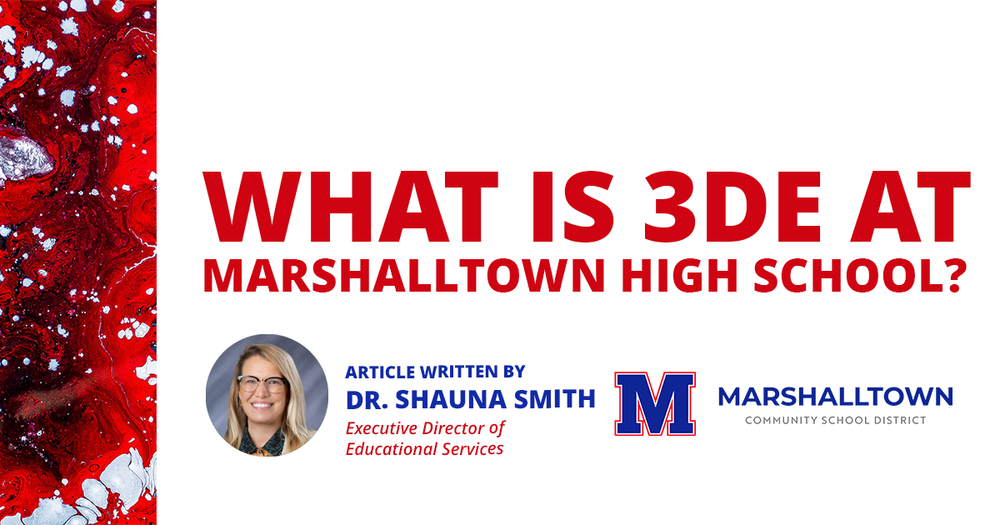 What is 3de at Marshalltown High school?