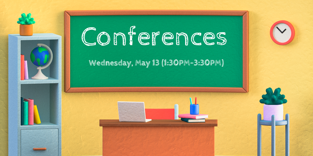 Parent Teacher Conferences