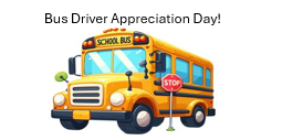 Yellow School Bus, Bus Driver Appreciation Day!