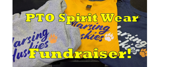 PTO Spirit Wear Fundraiser and Marsing Huskies Tshirts in grey, yellow and Navy Blue