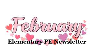 February Elementary PE Newsletter in pink font