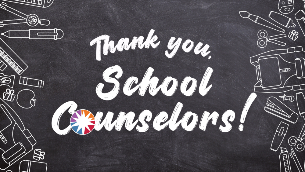 Thank you School Counselors