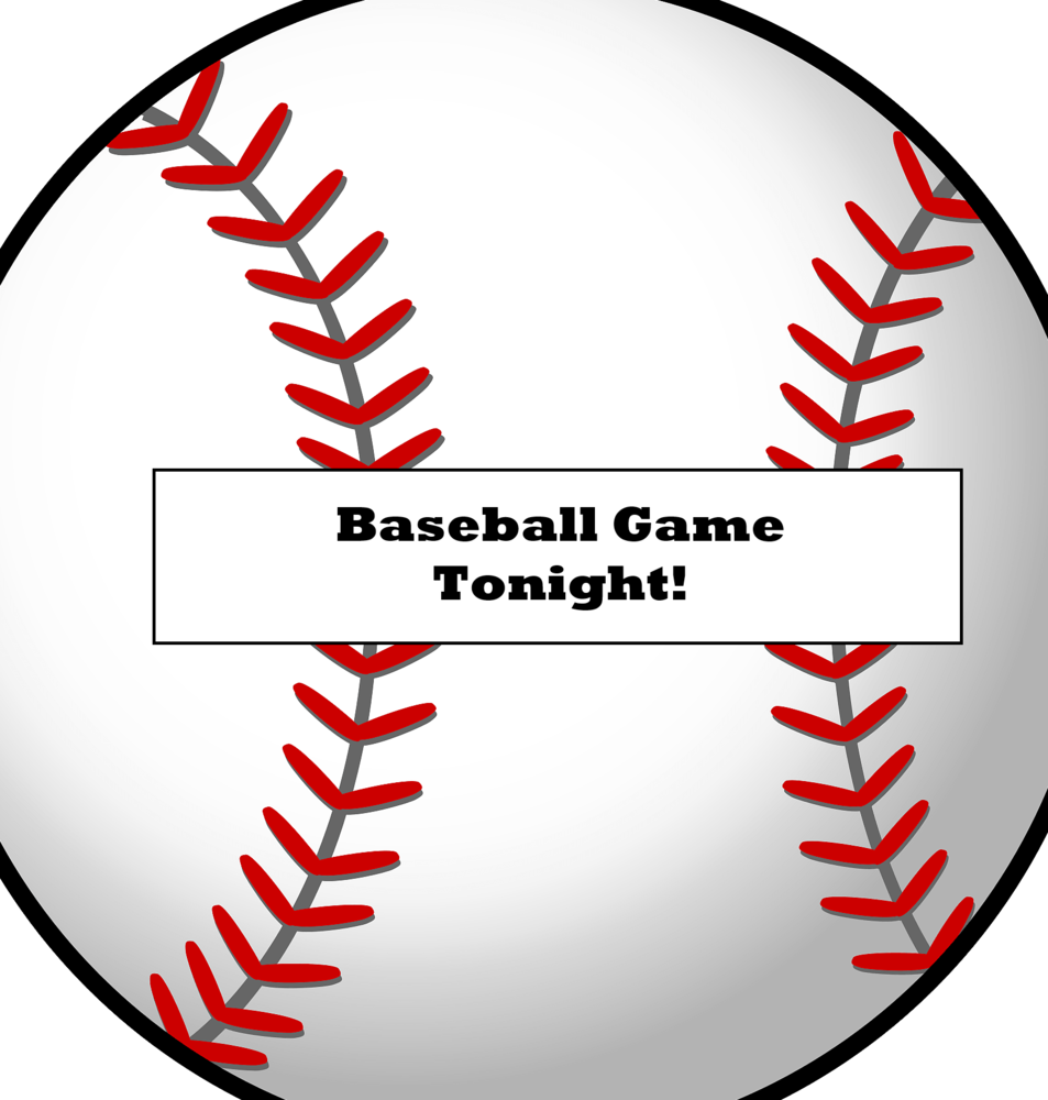 Baseball Game Tonight! Sign in front of a large baseball