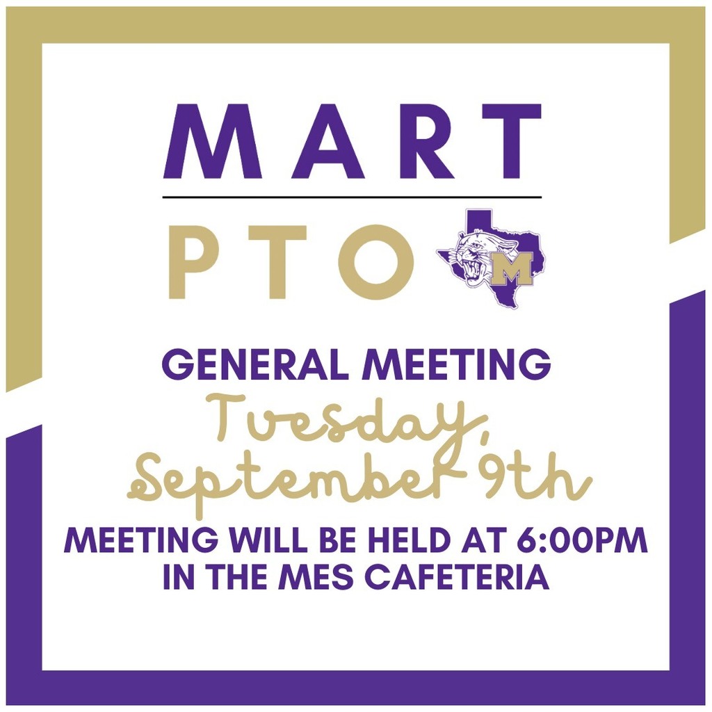 MART PTO GENERAL MEETING