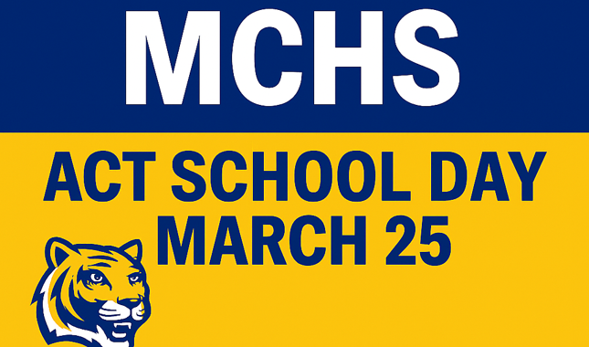 ACT School Day @MCHS - March 25