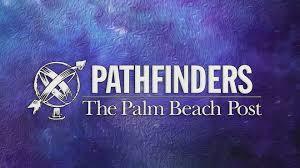 Pathfinders - The Palm Beach Post