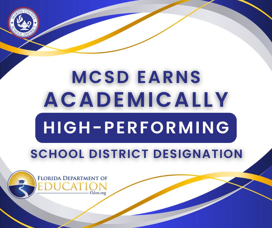 graphic announcing Academically High-Performing School District designation from FLDOE
