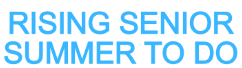 Rising Senior Summer To Do