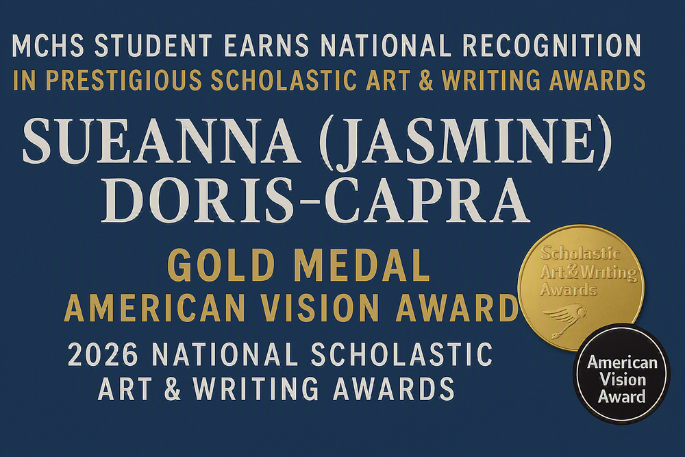 MCHS Student - Scholastic Aet & Writing Awards Medalist