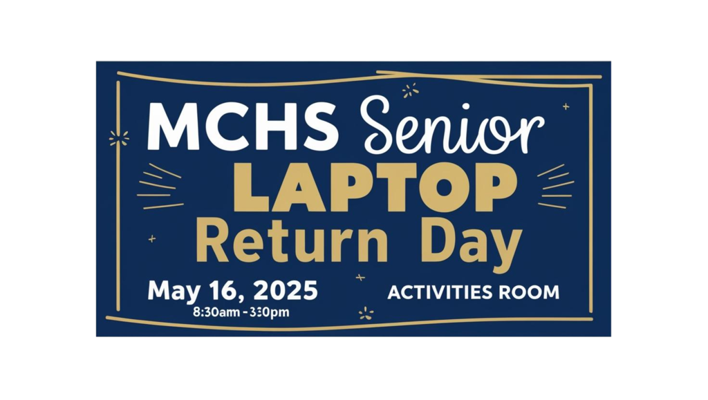 MCHS Senior Laptop Return Day