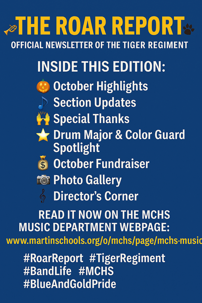 MCHS Tiger Regiment Roar Report