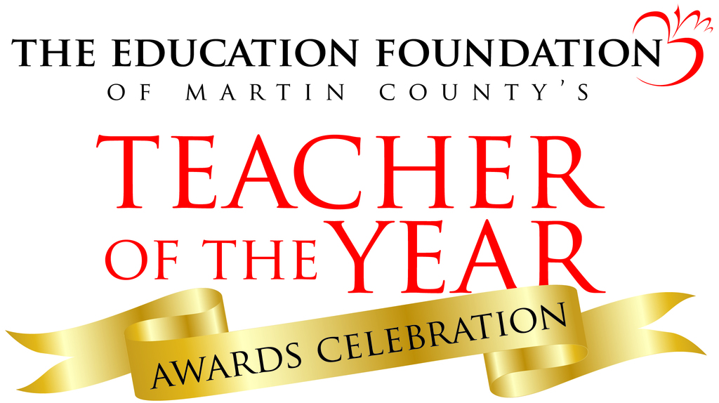 The Education Foundation of Martin County's Teacher of the Year Awards
