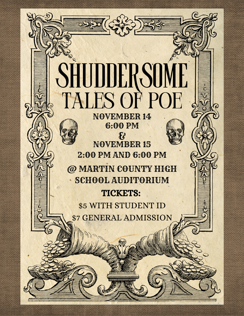 MCHS Production - Shuddersome:  Tales of Poe