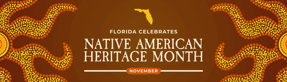 Florida Celebrates Native American Heritage Month