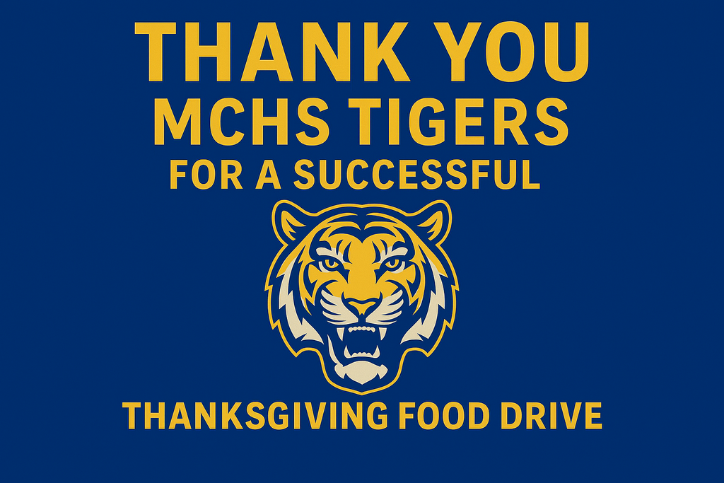 Thank You MCHS Tigers for a Successful Thanksgiving Food Drive