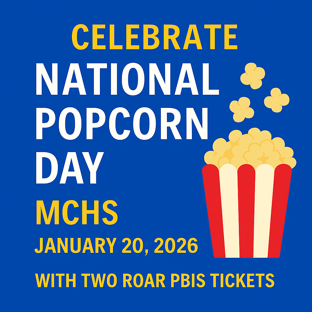 January 20, 2026 MCHS Celebrates National Popcorn Day