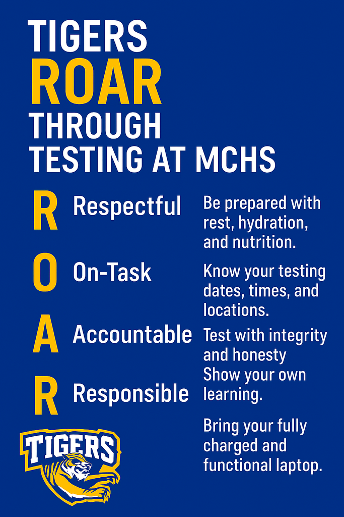 Tigers ROAR through Testing @MCHS
