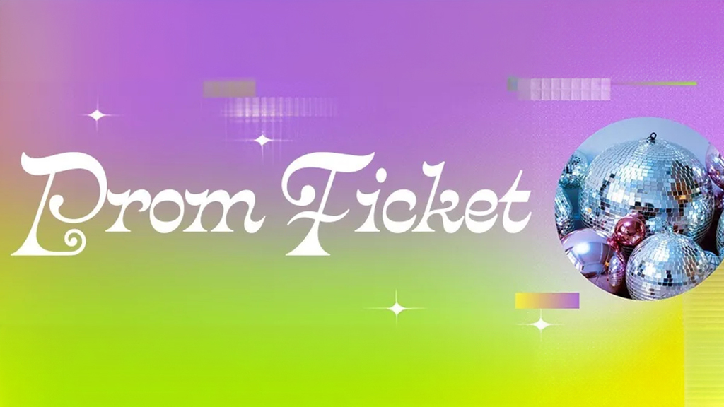 prom ticket