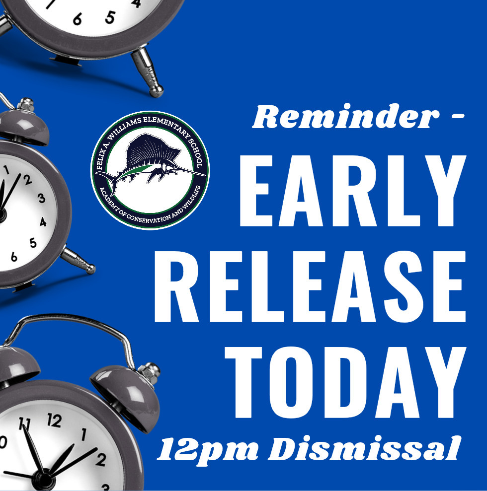 reminder early release