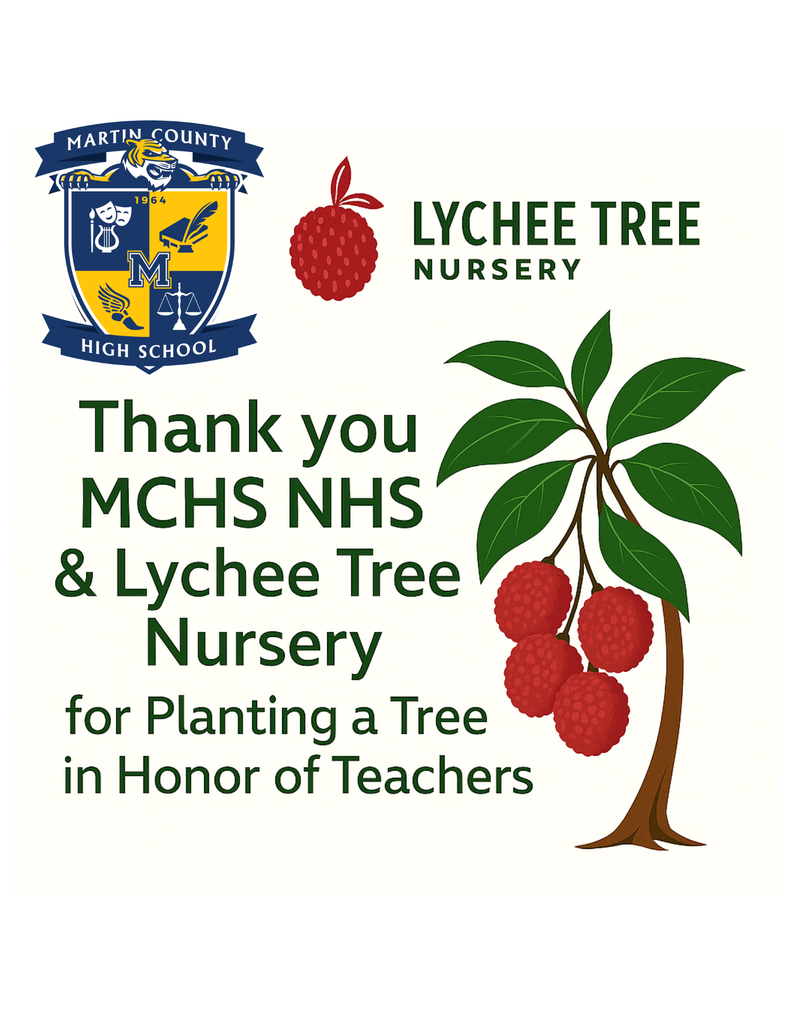 NHS & Lychee Tree Nursery Plant a Tree in Honor of MCHS Teachers & Staff